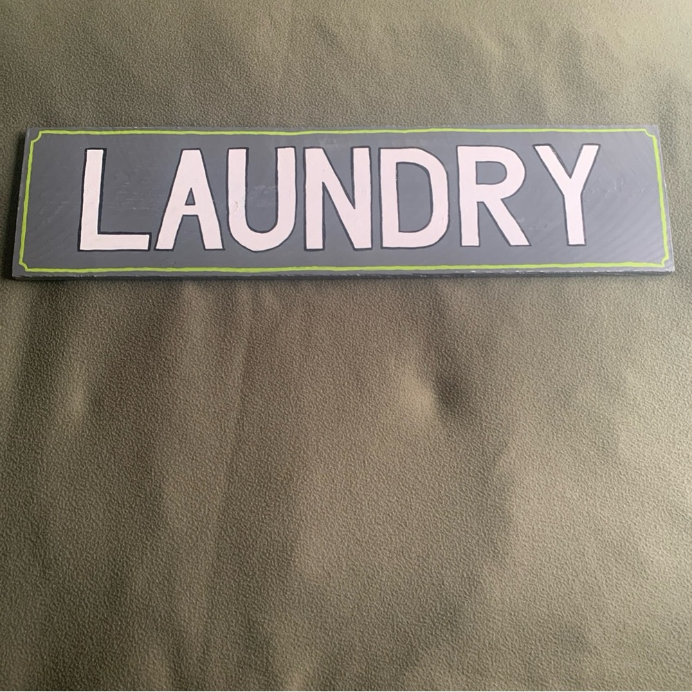Rustic, hand-painted Laundry sign. Gray, white and green. Approx. 30” x 7 1/2”